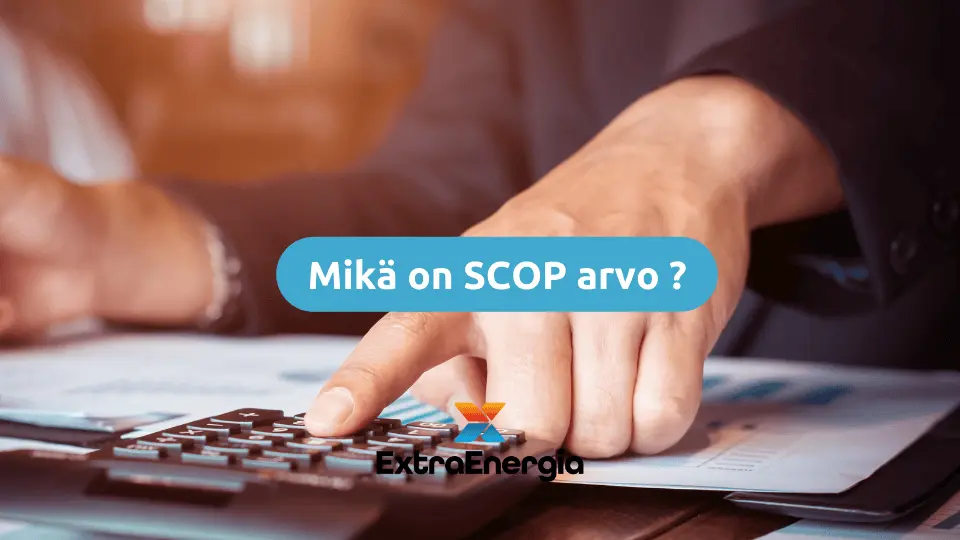 Mikä on SCOP arvo ilmalämpöpumpuissa ExtraEnergia